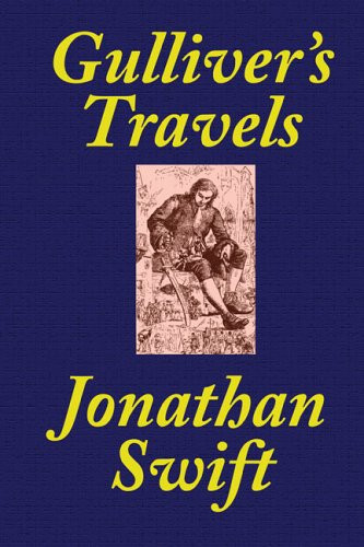 Gulliver's Travels [School Edition edited and annotated by Thomas M. Balliet]