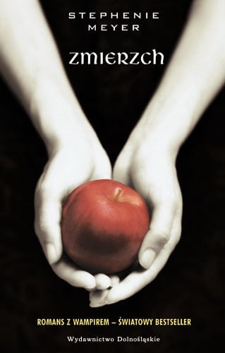 Zmierzch (Zmierzch, #1)