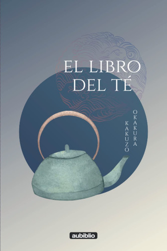 El libro del té