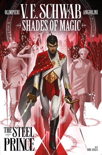 Shades of Magic: The Steel Prince #1