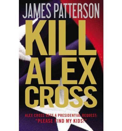 Kill Alex Cross