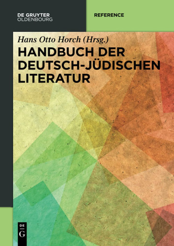 Handbuch der deutsch-jüdischen Literatur