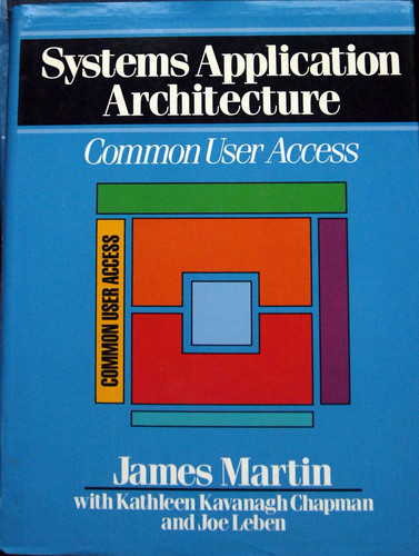 Systems Application Architecture: Common User Access