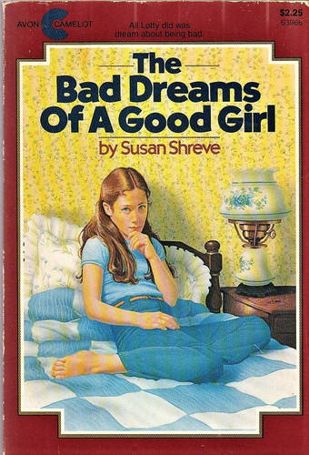 Cover of Bad Dreams of a Good Girl