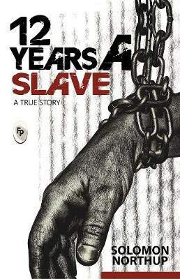 Twelve Years a Slave