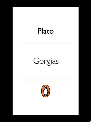 Gorgias (Penguin Classics)