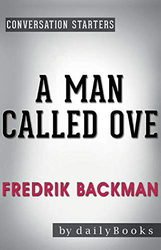 Conversation Starters a Man Called Ove by Fredrik Backman