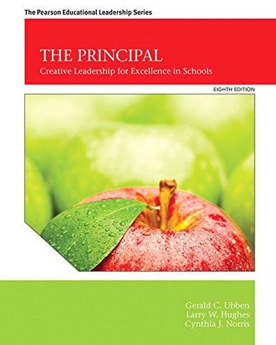 The Principal Creative Leadership for Excellence in Schools