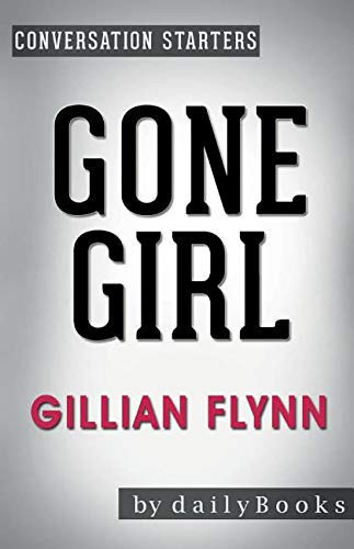 Conversation Starters Gone Girl by Gillian Flynn