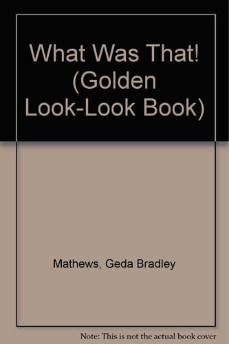 Cover of What Was That!