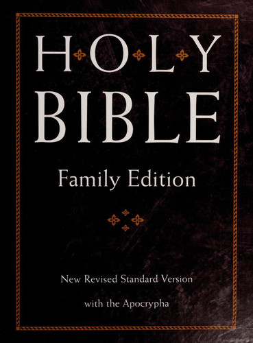 The Holy Bible (NRSV with Apocrypha, Family Edition)