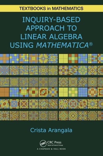 Exploring Linear Algebra: Labs and Projects with Mathematica ®