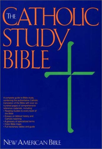 The Catholic Study Bible (New American Bible)