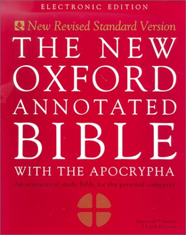 The New Oxford Annotated Bible, New Revised Standard Version: with the Apocrypha