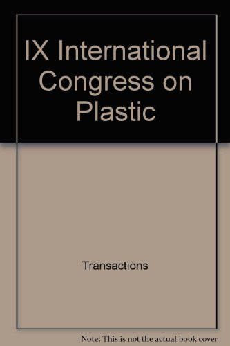 Ix International Congress on Plastic