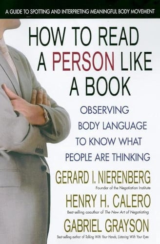 How to Read a Person Like a Book Observing Body Language to Know What People Are Thinking