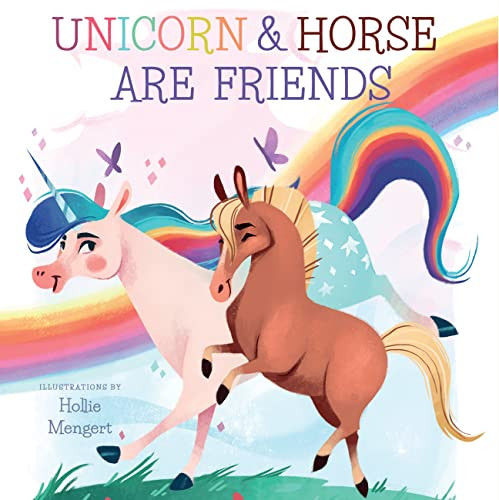 Cover of Unicorn and Horse Are Friends