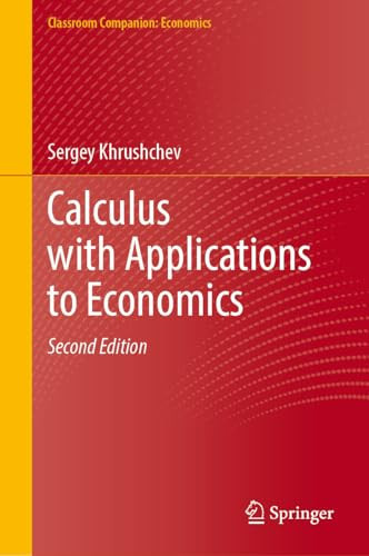 Calculus with Applications to Economics