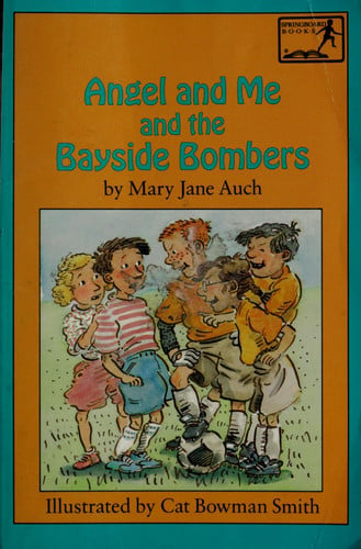 Cover of Angel and Me and the Bayside Bombers