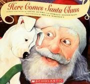 Cover of Here Comes Santa Claus
