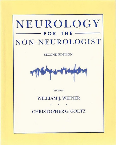 Neurology for the Non Neurologist