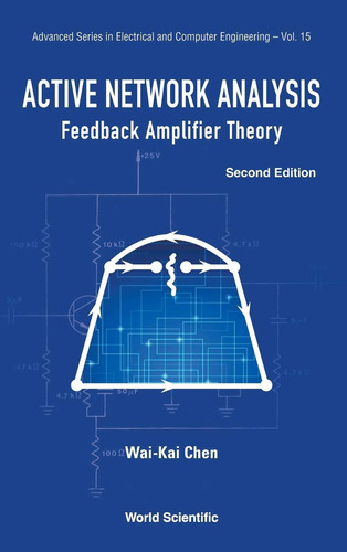 Active Network Analysis Feedback Amplifier Theory