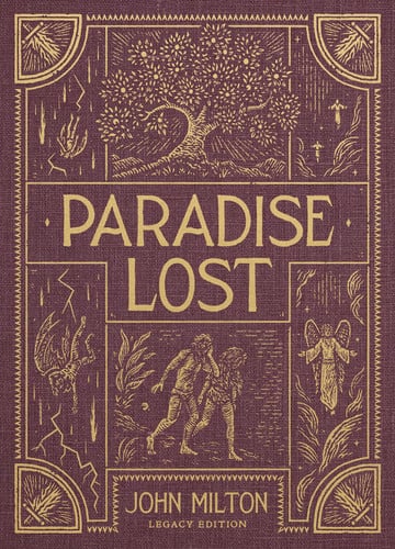 Paradise Lost: Legacy Edition (Clothbound Hardcover) with 50 Classic Illustrations by Gustave Dore