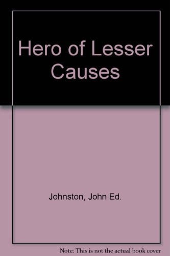 Cover of Hero of Lesser Causes