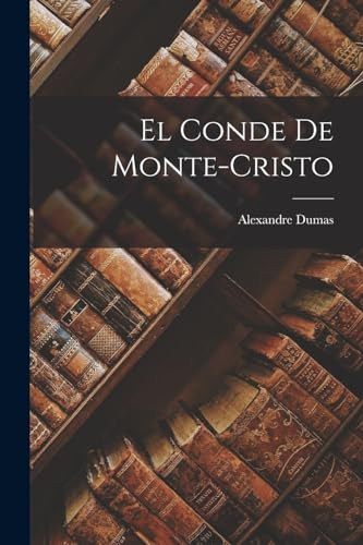 El Conde De Monte-cristo