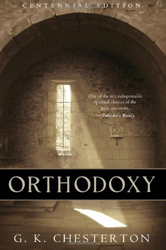 Orthodoxy Centennial Edition