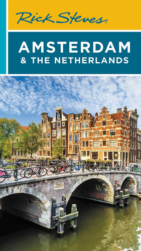 Rick Steves Amsterdam and the Netherlands