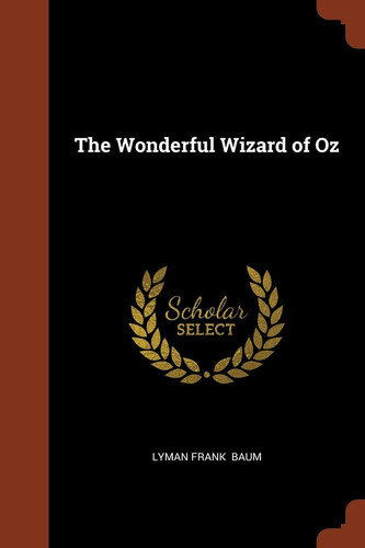 The Wonderful Wizard of Oz