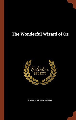 The Wonderful Wizard of Oz