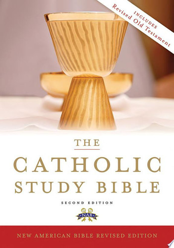 The Catholic Study Bible The New American Bible