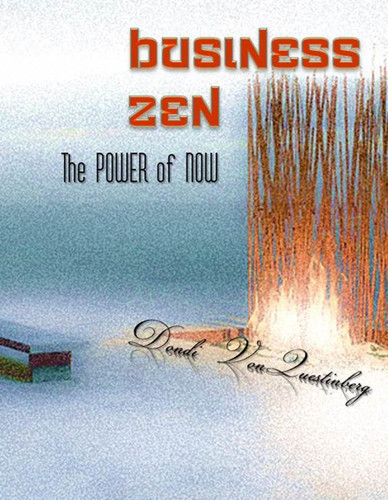 Business Zen The POWER of NOW