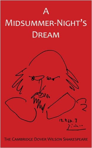 A Midsummer Night's Dream The Cambridge Dover Wilson Shakespeare