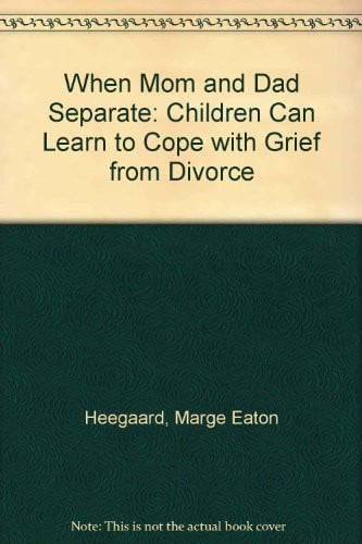 Cover of When Mom and Dad Separate