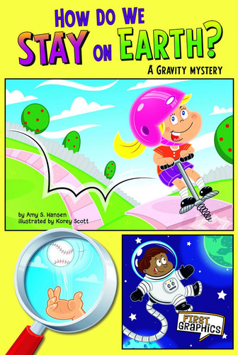 How Do We Stay on Earth? A Gravity Mystery