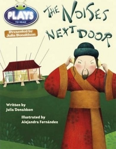 Julia Donaldson Plays Gold/2B The Noises Next Door 6-pack (BUG CLUB)