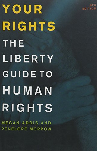 Your Rights Liberty Guide to Human Rs