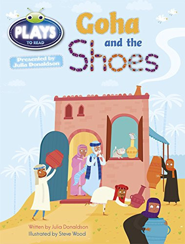 Julia Donaldson Plays Goha and the Shoes: Purple/2c (Bug Club)