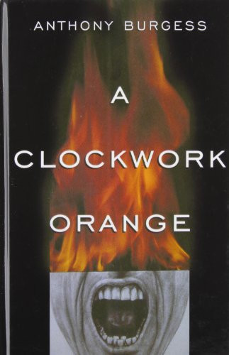 A Clockwork Orange