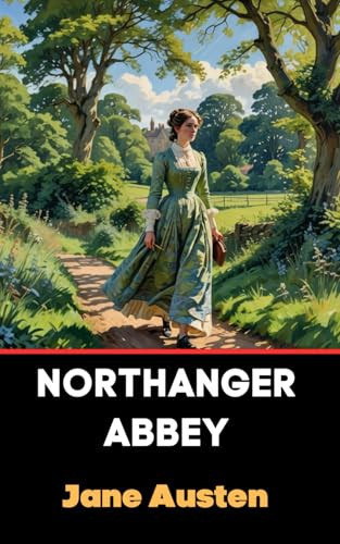 Northanger Abbey