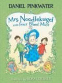Cover of Mrs. Noodlekugel and Four Blind Mice