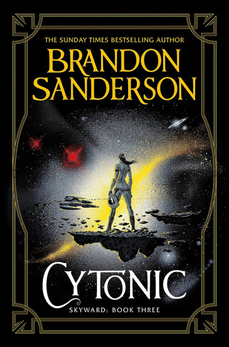 Cytonic The Third Skyward Novel