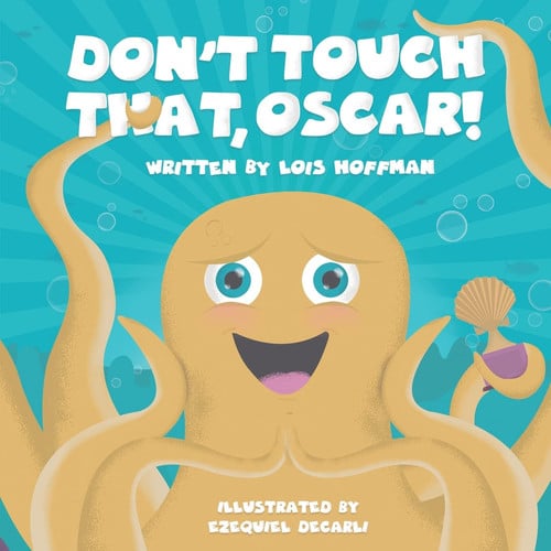 Cover of Don't Touch That, Oscar!