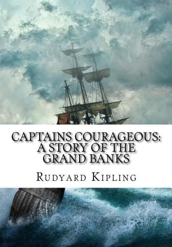 Captains Courageous: a Story of the Grand Banks