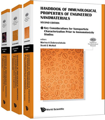 Handbook of Immunological Properties of Engineered Nanomaterials Key Considerations for Nanoparticle Characterization Prior to Immunotoxicity Studies