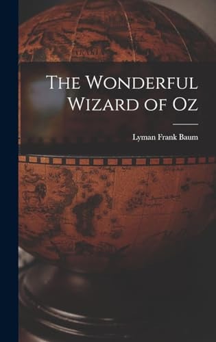 The Wonderful Wizard of Oz
