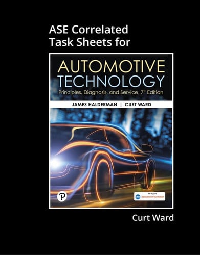 ASE Correlated Task Sheets for Automotive Technology Principles, Diagnosis, and Service